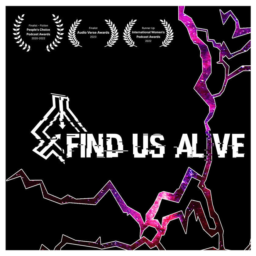 The title card of Find Us Alive, with a black background, space-themed lightning and the logo. Three festival laurels in the corner.